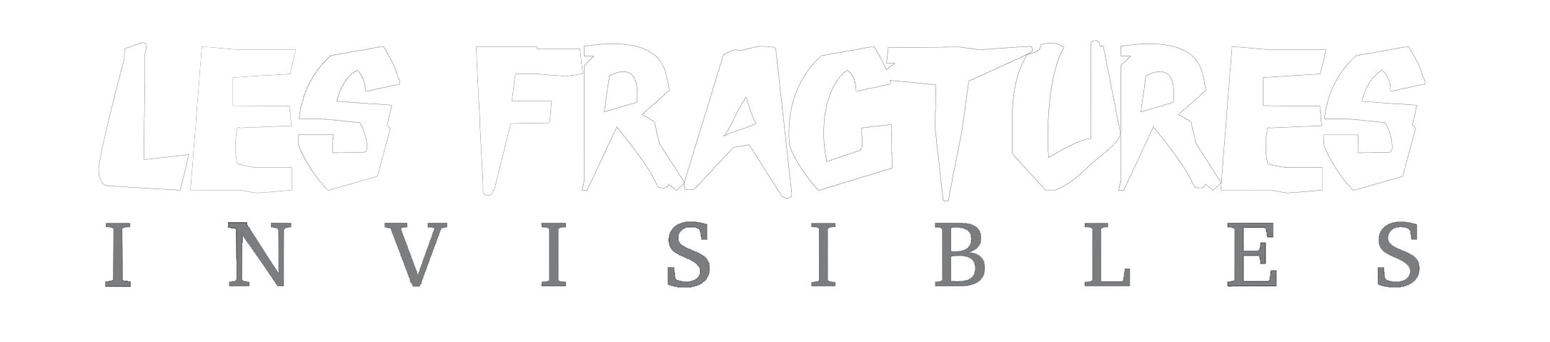 Les fractures invisibles